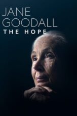 Jane Goodall: The Hope (2020)