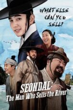 Seondal: The Man Who Sells the River (2016)