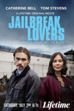 Jailbreak Lovers (2022)