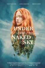 Under the Naked Sky (2023)