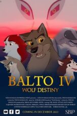 Balto IV: Wolf Destiny - Part One (2024)