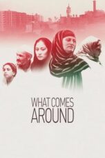 What Comes Around (2018)
